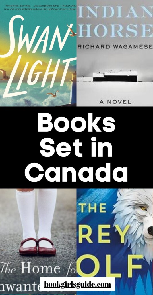 four book covers overlayed iwth text that reads Books Set in Canada