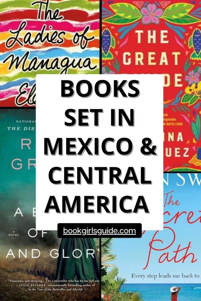 four book covers overlayed with text that reads Books Set in Mexico and Central America