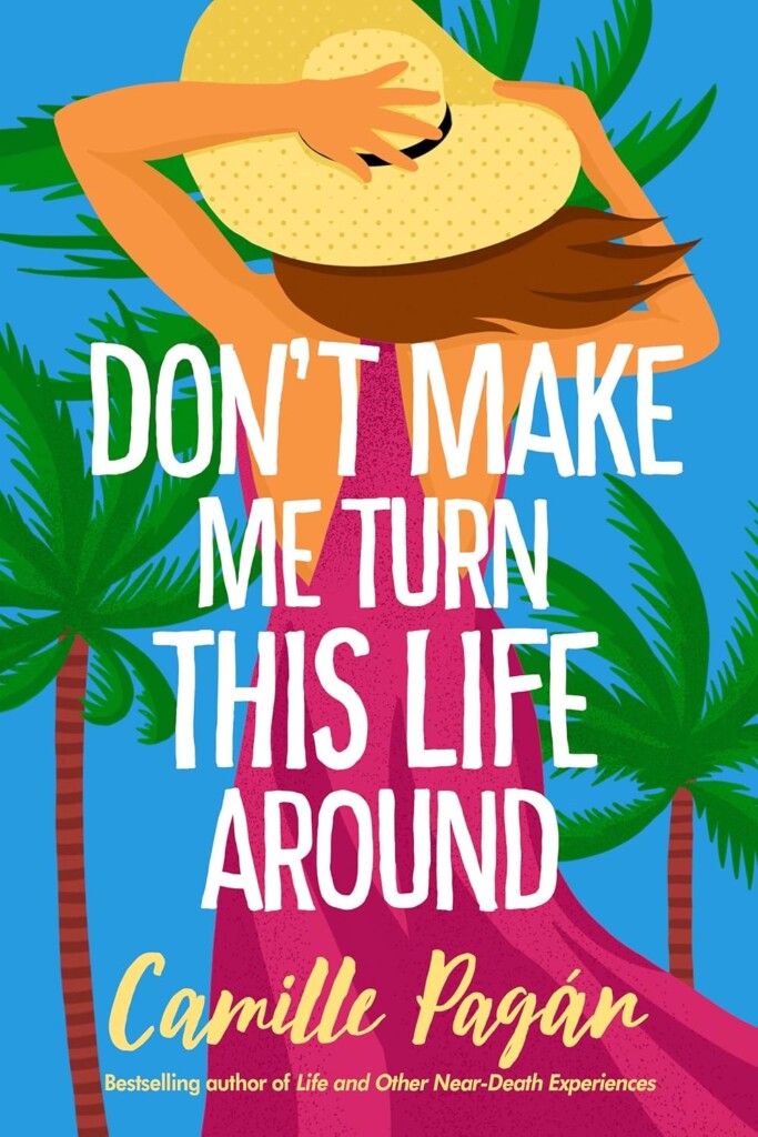 Don't Make Me Turn This Life Around book cover