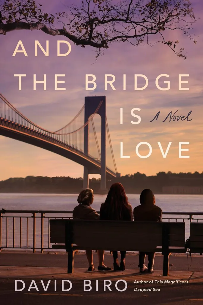 And the Bridge is Love book cover