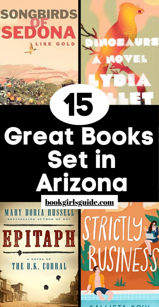 Four book covers with text that reads 15 Great Books Set in Arizona