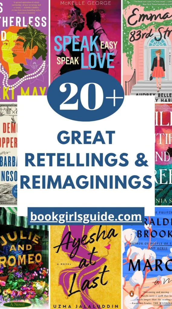 eight book covers around the edges with a white box in the middle and text that reads 20+ Great Retellings and Reimaginings