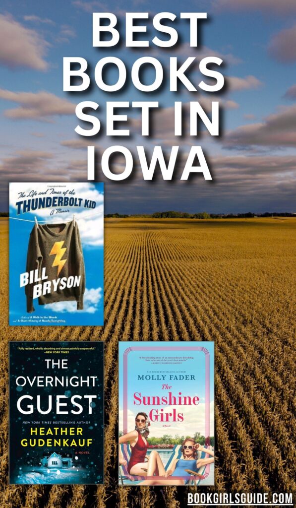 Photo of Iowa cornfiled with three book covers and white text that reads Best Books Set in Iowa