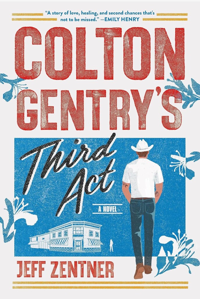 Colton Gentry's Third Act book cover