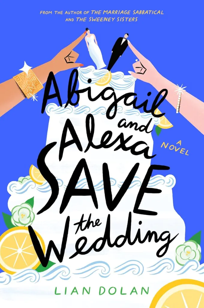 Abigail & Alexa Save the Wedding book cover