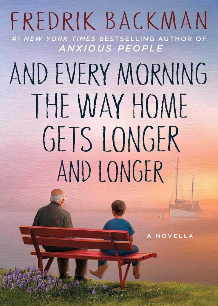 And Every Morning the Way Home Gets Longer and Longer book cover