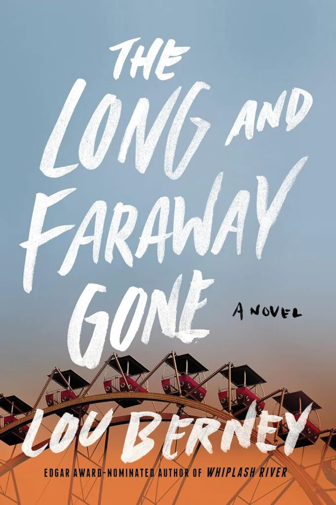 Long and Faraway Gone book cover