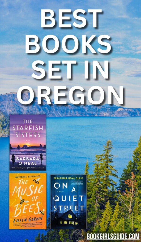 Photo of Oregon lake overlaid with three book covers and text that reads Best Books Set in Oregon