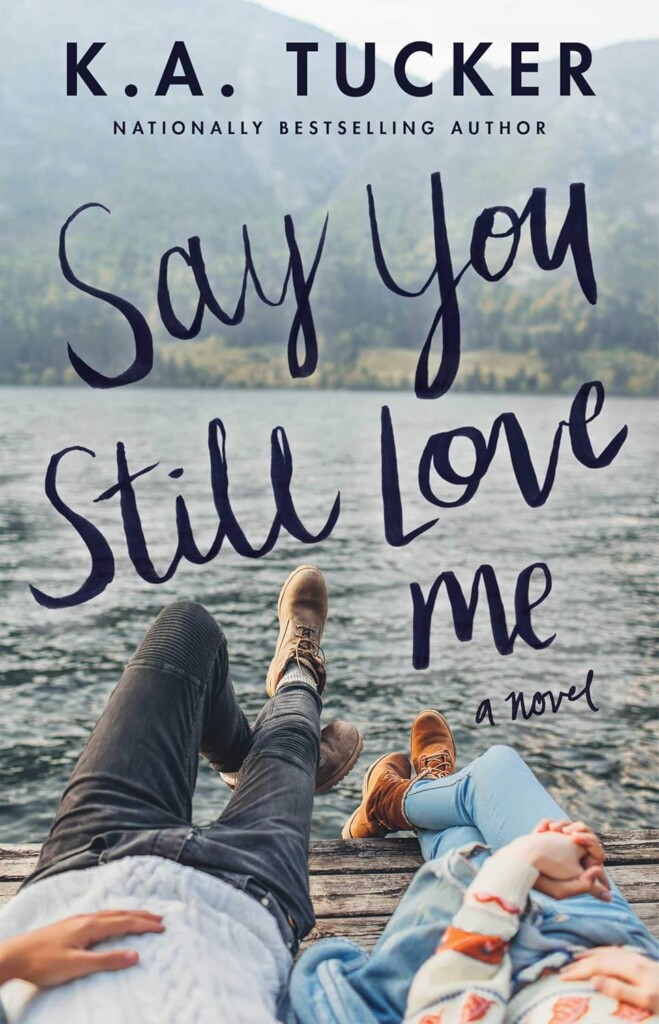 Say You Still Love Me book cover