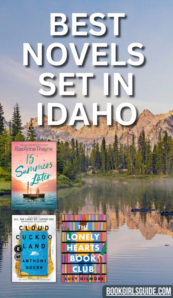 Image of lake and trees reading Best Novels Set in Idaho