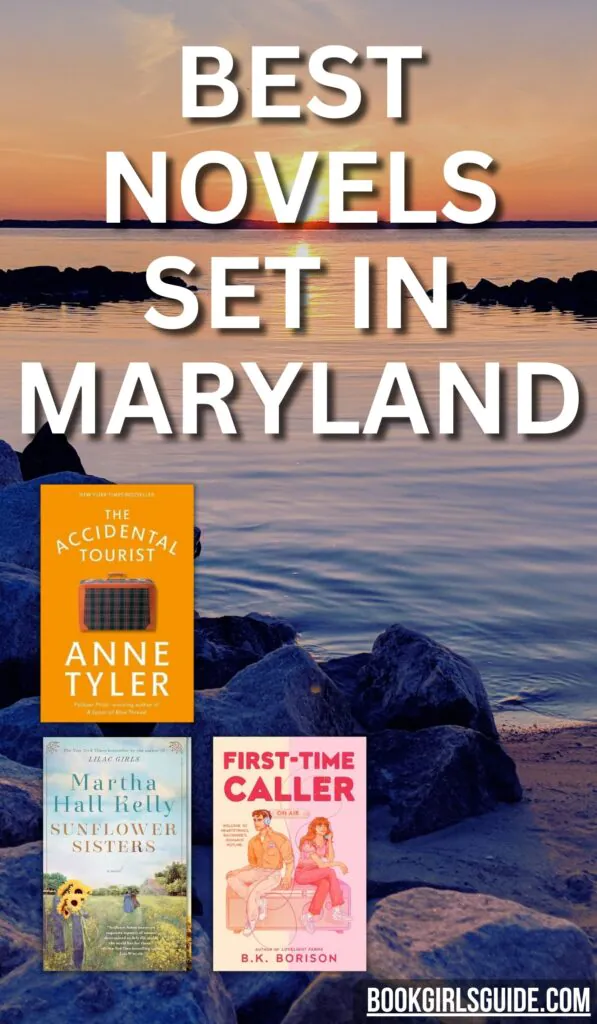 photo of a bay overlayed with three book covers and text that reads Best Novels Set in Maryland