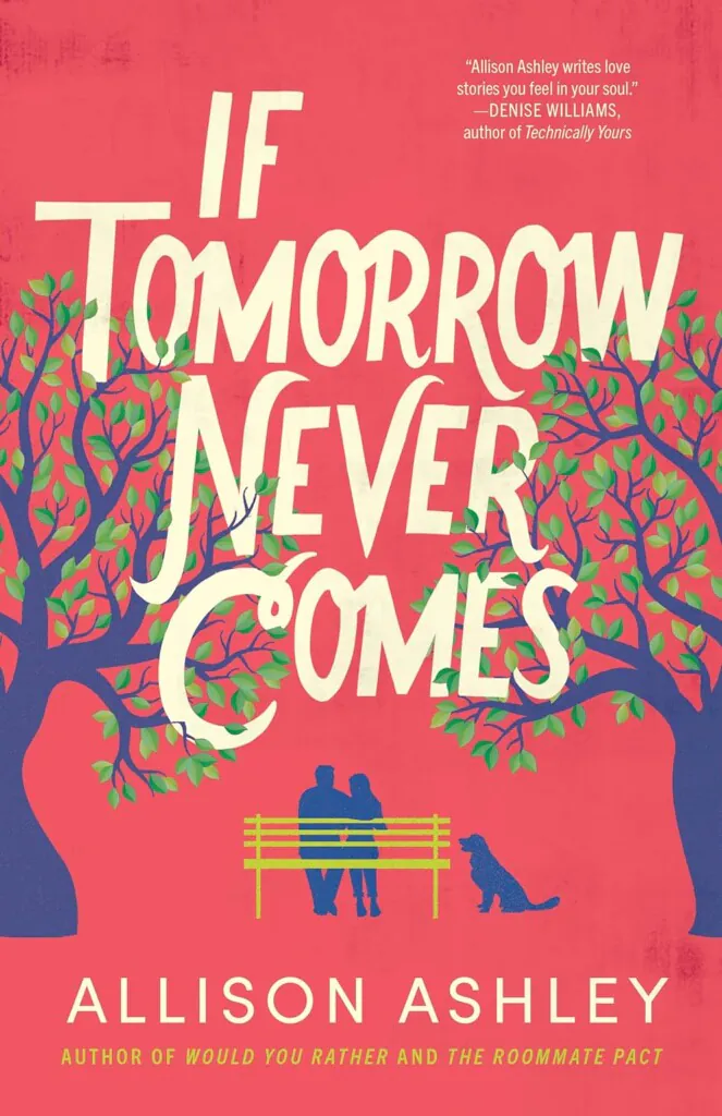 If Tomorrow Never Comes book cover