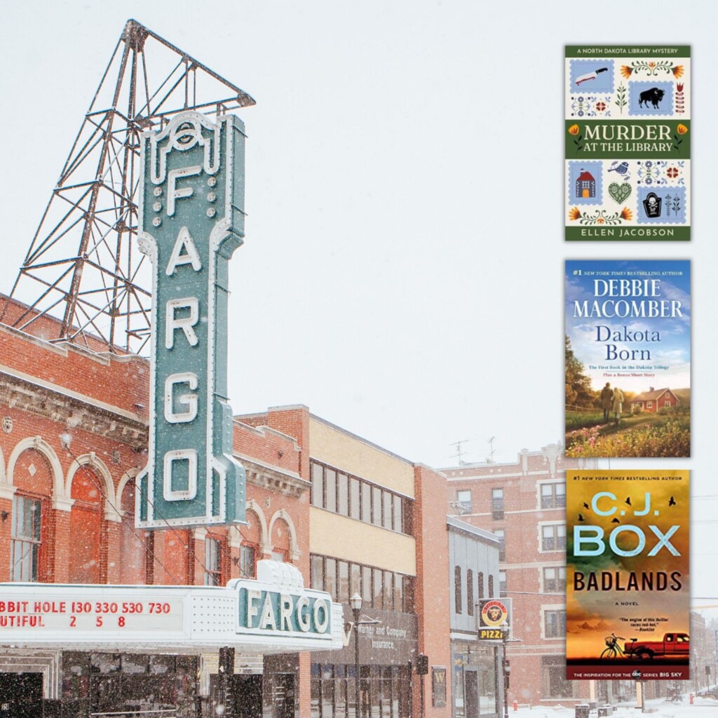Photo of snowy mainstreet with Fargo theater sign and covers of three books set in North Dakota