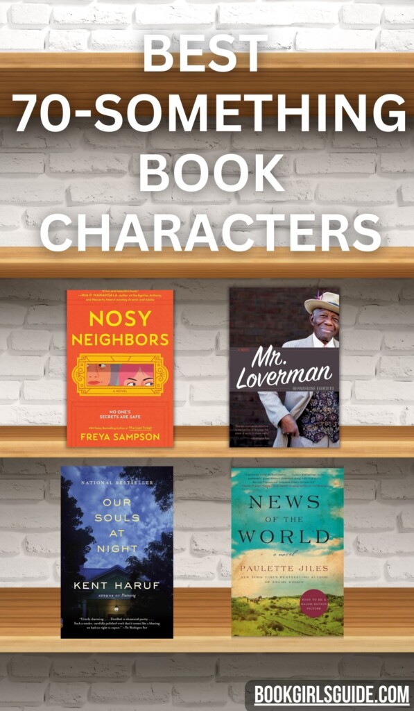 wood shelves against a white brick background overlaid with 4 book covers and that that reads 70-SomethingBook Characters