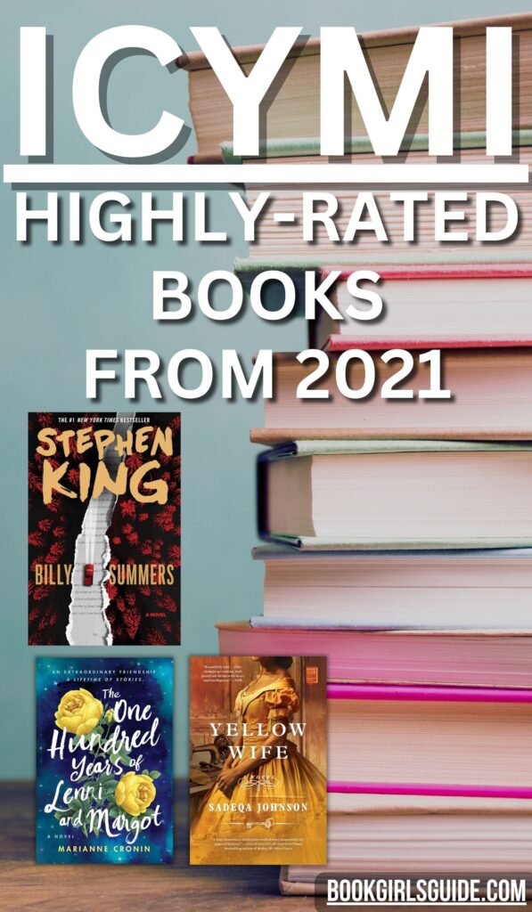 Stack of colorful books and three bookcovers overlaid with text that reads Highly Rated Books From 2021