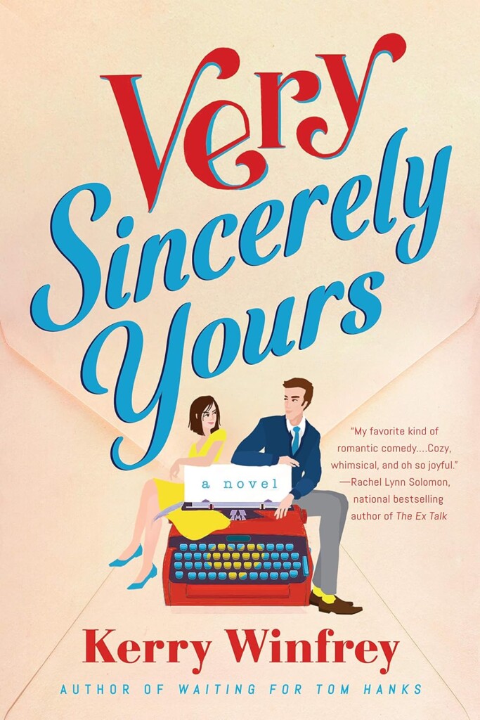 Very Sincerely Yours book cover