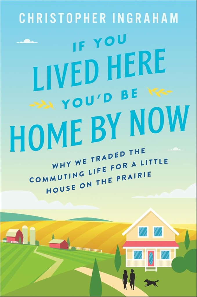 If You Lived Here You'd Be Home By Now book cover