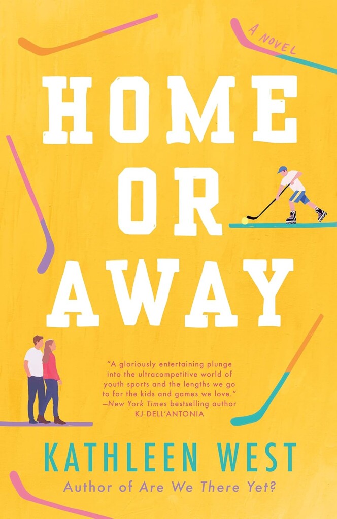 Home or Away by Kathleen West book cover — women’s hockey novel set in Minnesota