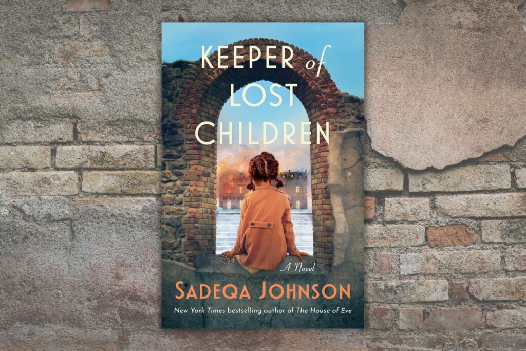 Keeper of Lost Children by Sadeqa Johnson book cover on old brick wall