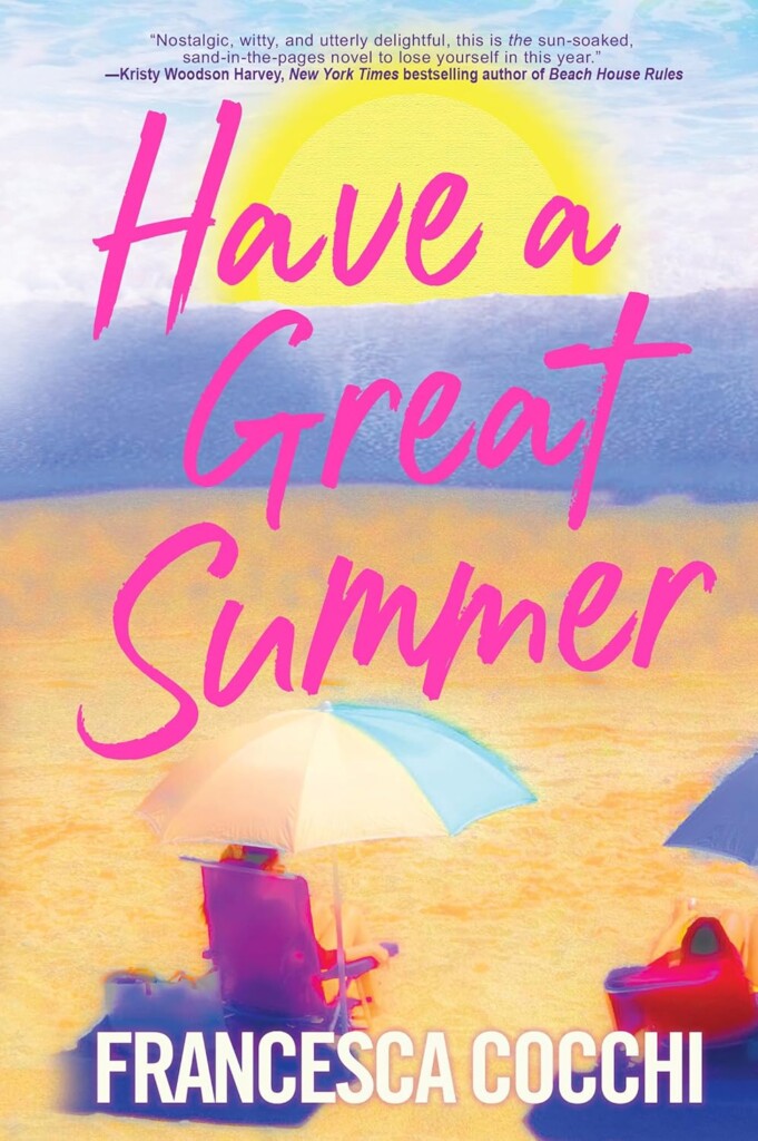 Have a Great Summer book cover
