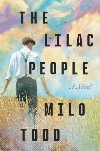 The Lilac People book cover with man in 1945 clothes walking toward colorful sky in a field
