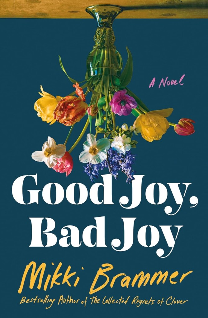Good Joy, Bad Joy book cover