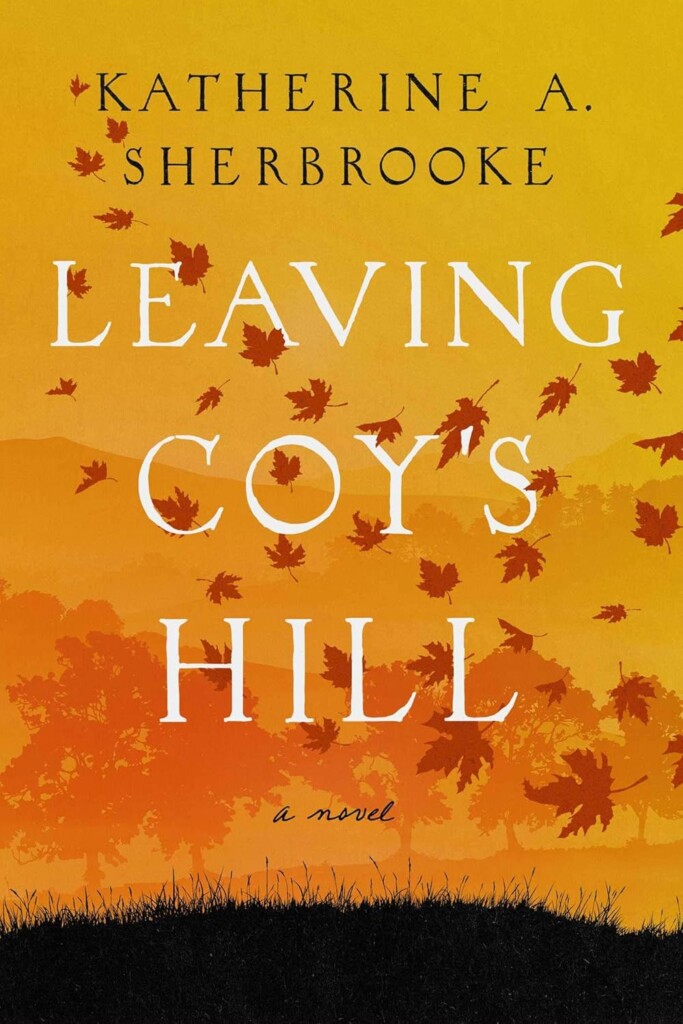 Leaving Coy's Hill book cover