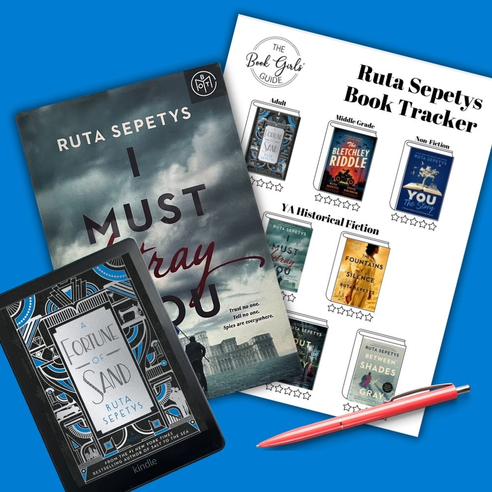 Printed Ruta Sepetys book tracker with the I Must Betray You hardback book and Fortune of Sands on a Kindle