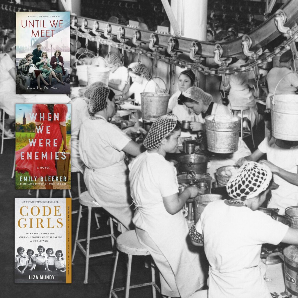 Black and white photo of women factory workers during WWII overlaid with the covers of books about life on the American home front during the world wars