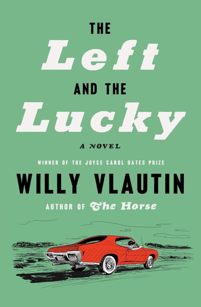 The Left and the Lucky book cover