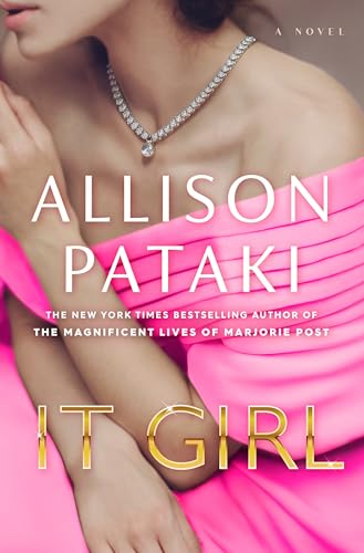 Book Cover of It Girl by Allison Pataki