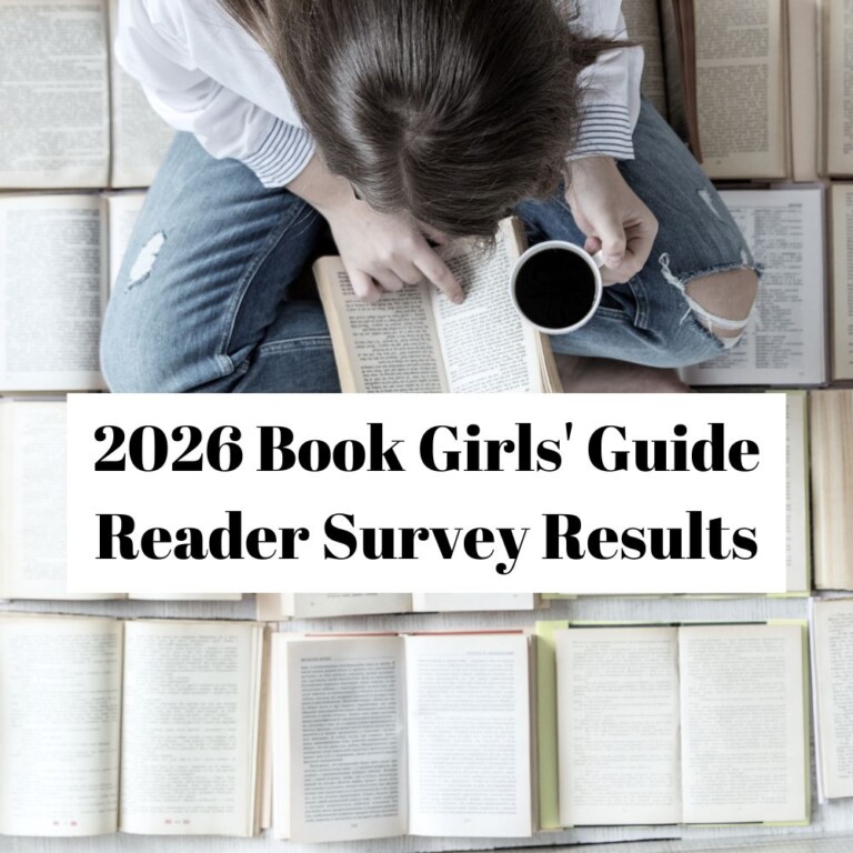 Square image of a woman with an open book and cup of coffee sitting cross-legged on top of more open books. The text overlay reads: "2026 Book Girls' Guide Reader Survey Results"