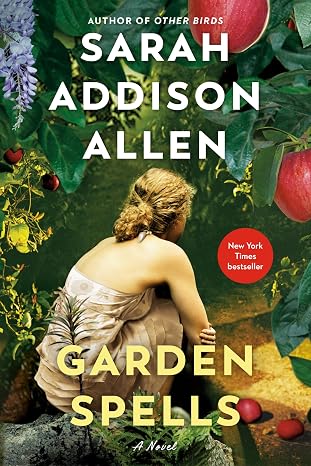 Garden Spells novel with woman crouched in nature
