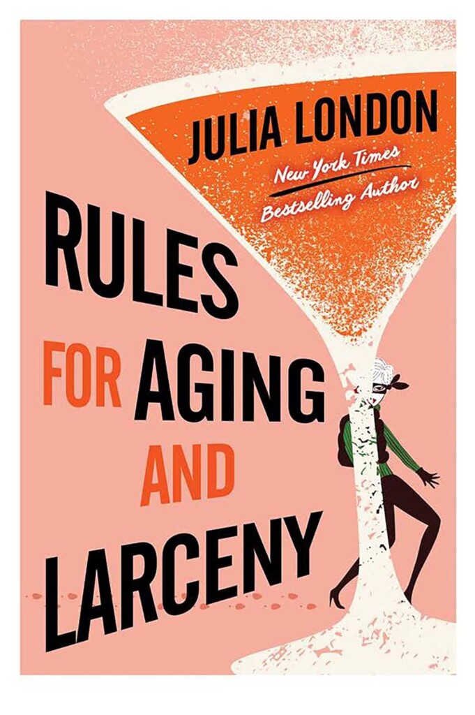 Rules for Aging and Larceny book cover