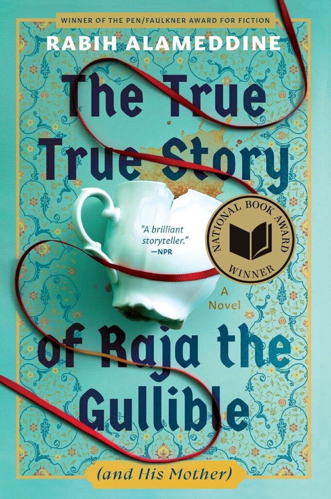 The True True Story of Raja the Gullible book cover