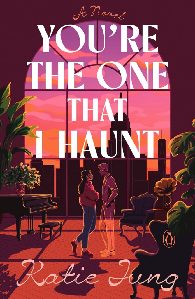 You're the One That I Haunt book cover