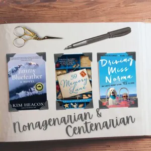 Books With Characters in Their 90s and 100s