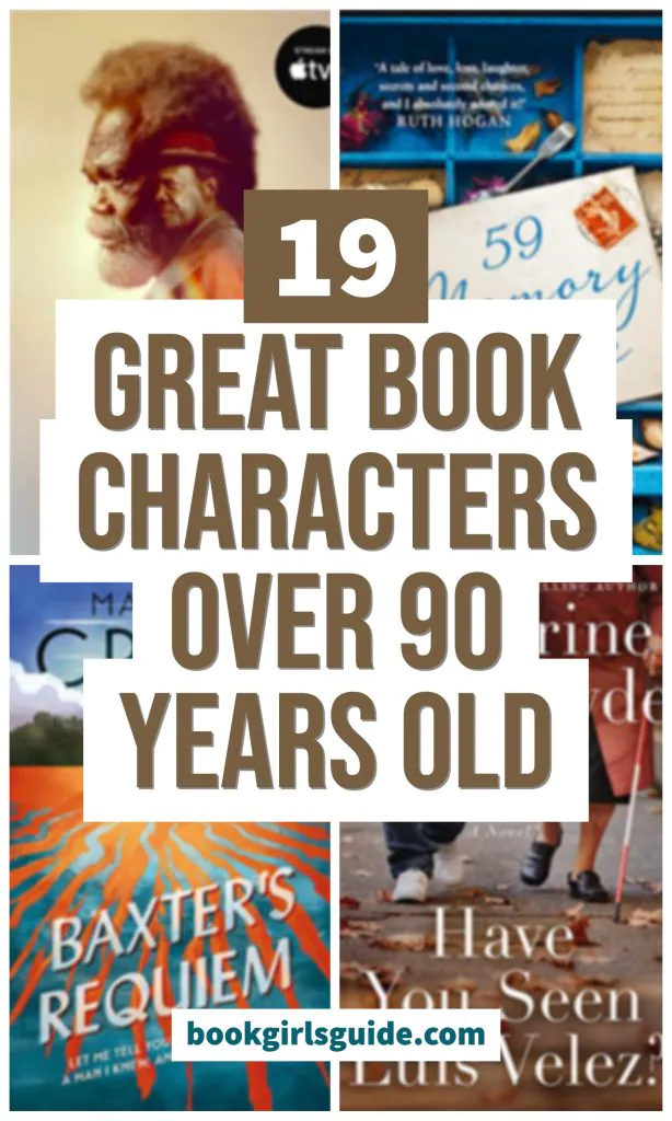 White blocks with brown text reading 19 Great Book Characters over 90 Years Old