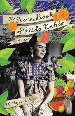 Secret Life of Frida Kahlo book cover