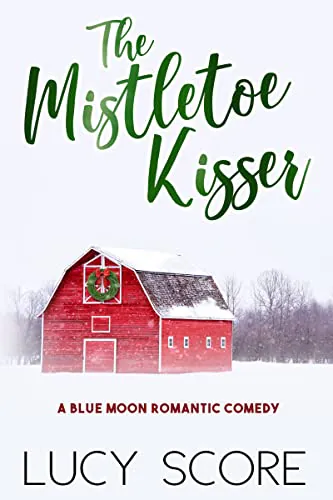 The Mistletoe Kisser book cover