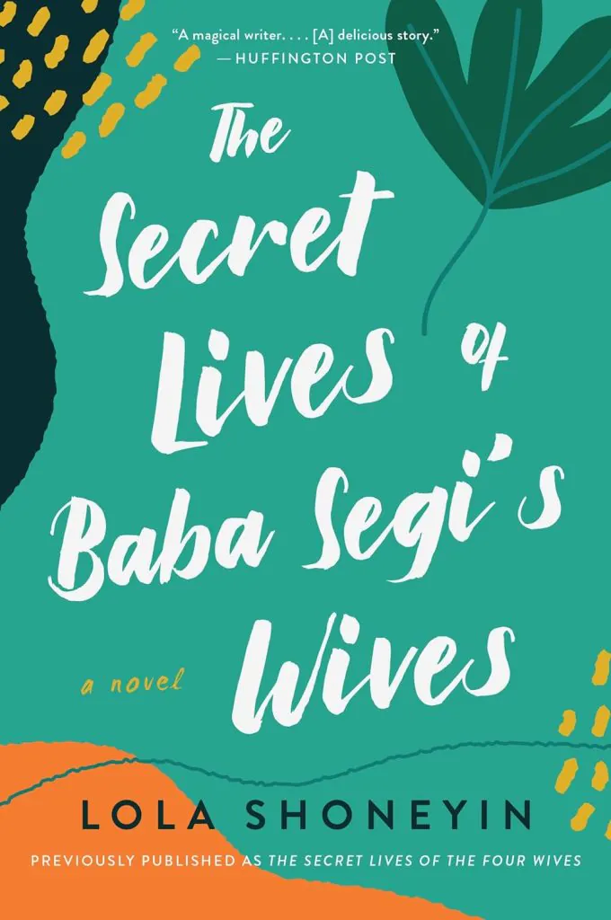 The Secret Lives of Baba Segi's Wives book cover