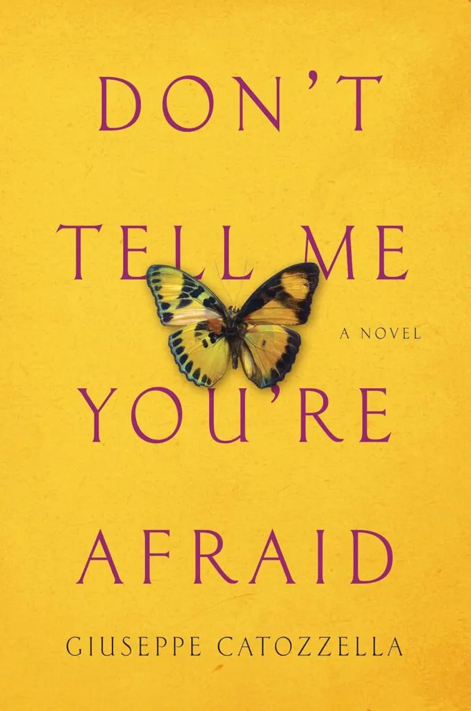 Don't Tell Me You're Afraid book cover
