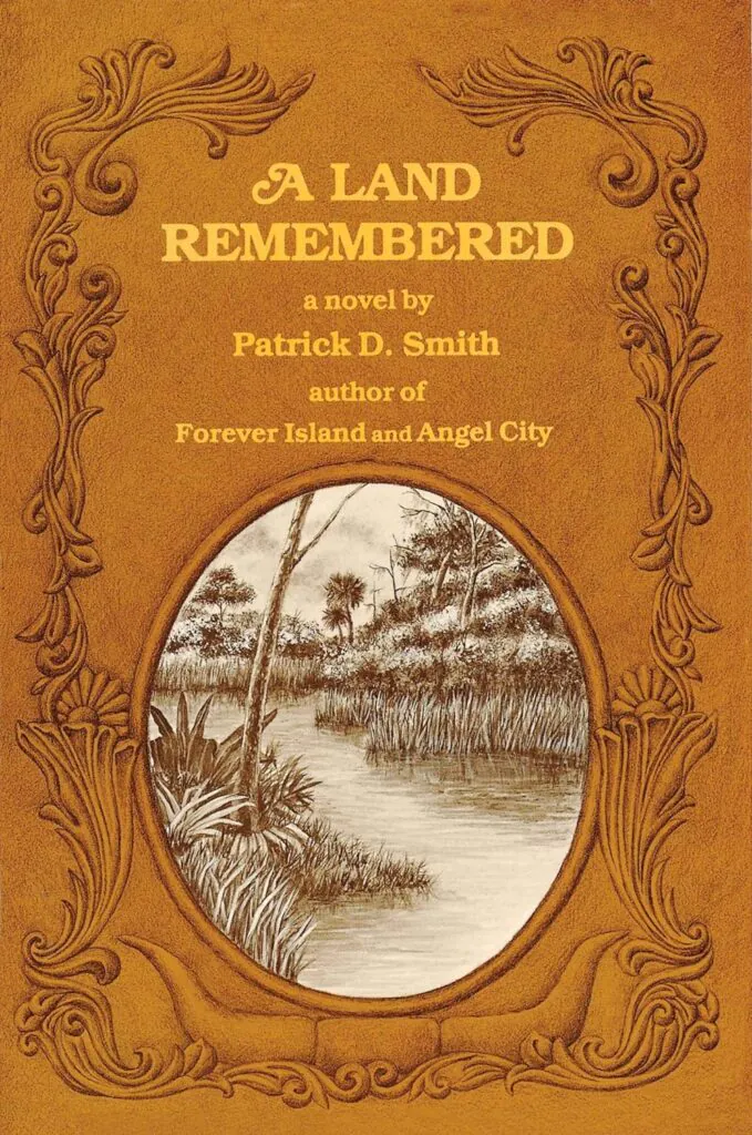 A Land Remembered book cover