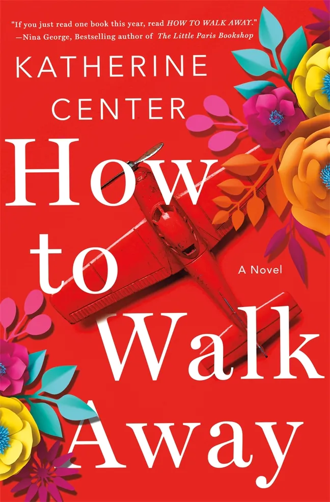 How to Walk Away by Katherine Center book cover