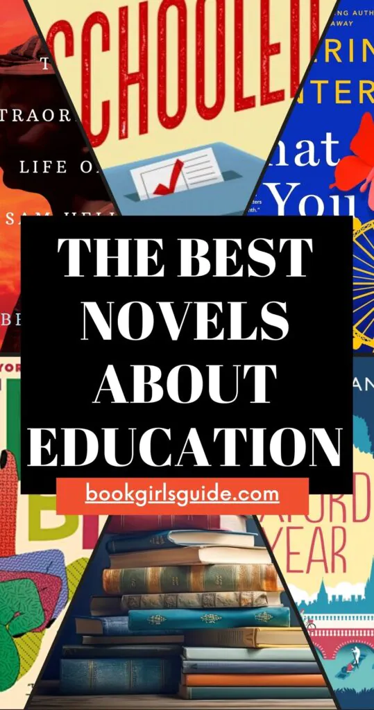 Five partial book covers overlaid with a black square and white text that reads The Best Novels About Education