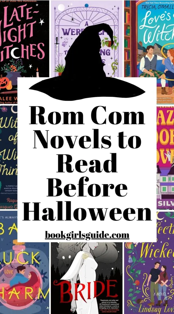 8 Halloween Book Covers around the edges with text in the middle that says Rom Com Novels to Read Before Halloween