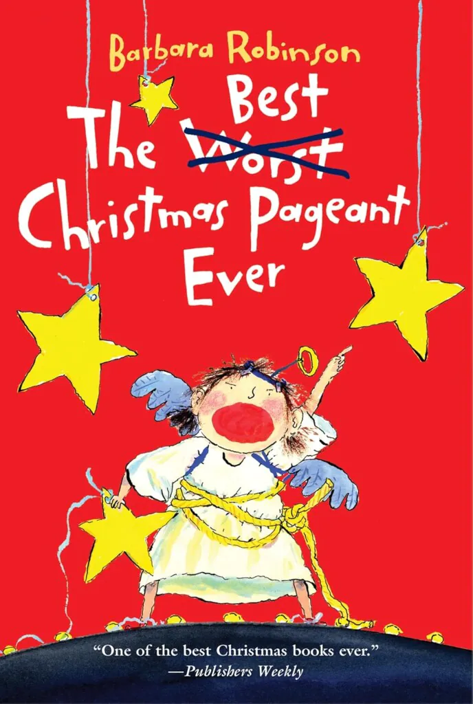 Best Christmas Pageant Ever book cover
