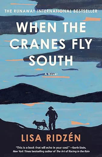 When the Cranes Fly South Book Cover