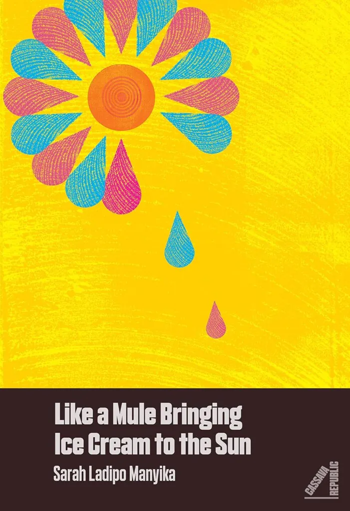 Like a Mule Bringing Ice Cream to the Sun book cover