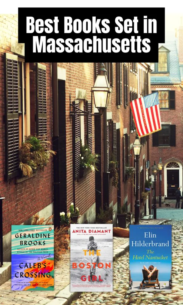 Photo of historic Boston red brick row homes with three Massachusetts book covers overlaid across the bottom and text at the top that reads Best Books Set in Massachusetts